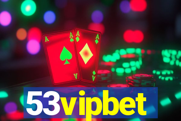 53vipbet