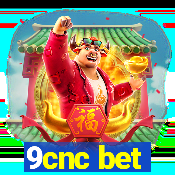 9cnc bet