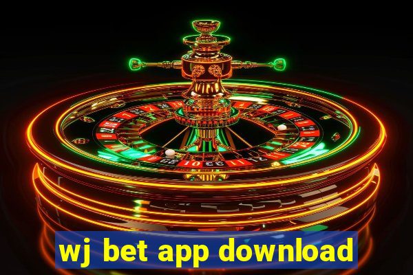 wj bet app download