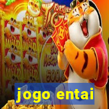 jogo entai