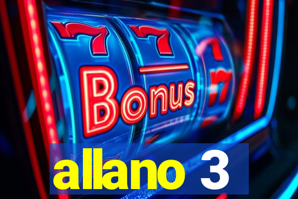 allano 3