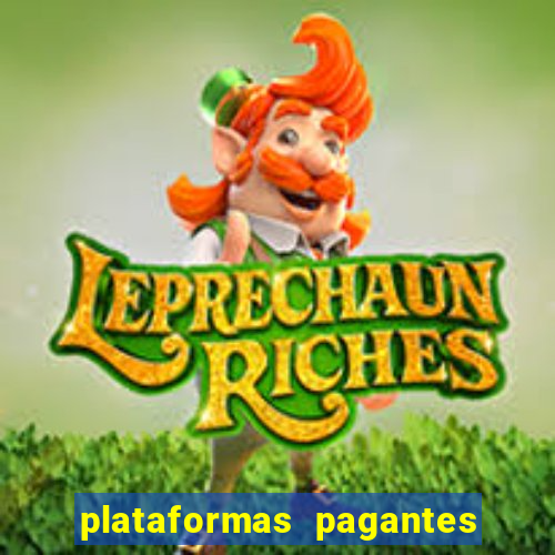 plataformas pagantes fortune tiger