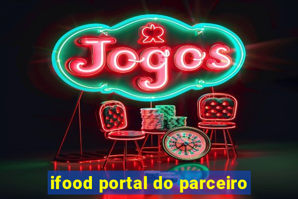 ifood portal do parceiro