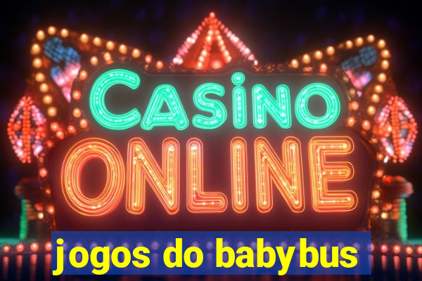 jogos do babybus