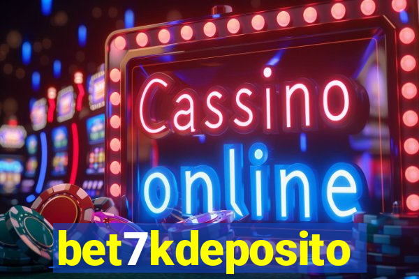 bet7kdeposito