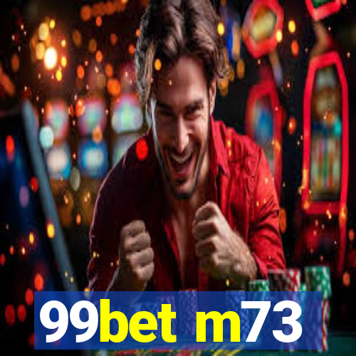 99bet m73