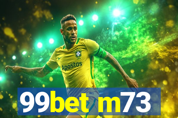 99bet m73