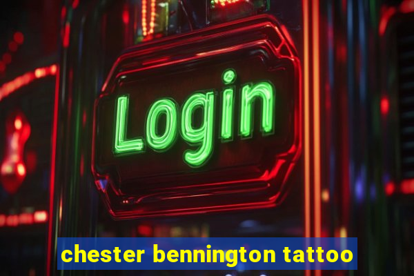 chester bennington tattoo