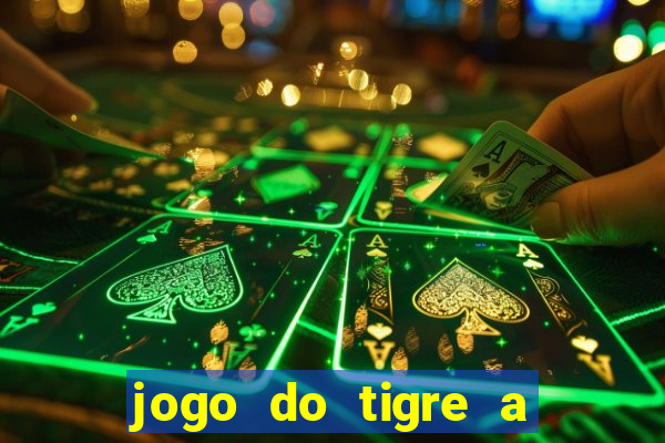 jogo do tigre a partir de 1 real