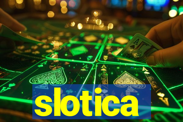 slotica