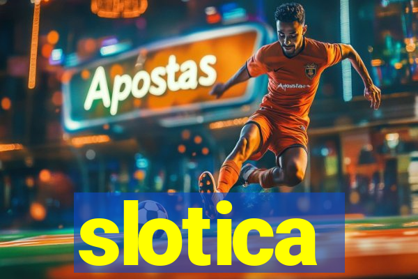 slotica