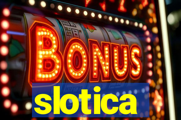 slotica