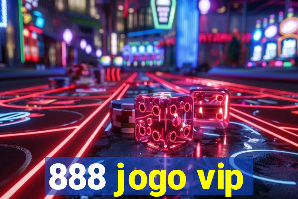 888 jogo vip