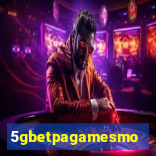 5gbetpagamesmo