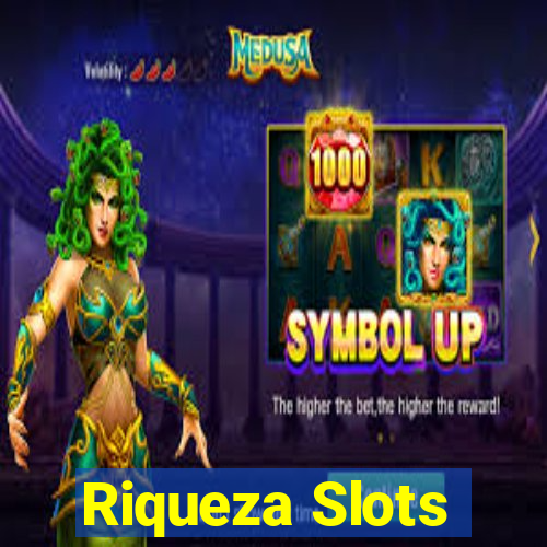 Riqueza Slots