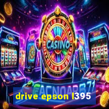 drive epson l395