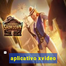 aplicativo xvideo