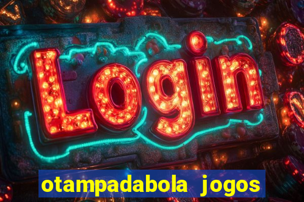 otampadabola jogos ao vivo palmeiras