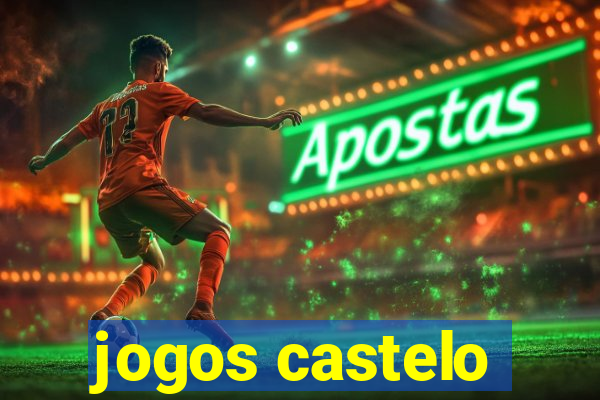 jogos castelo