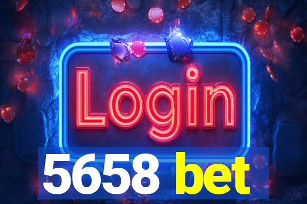 5658 bet