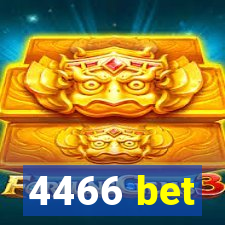 4466 bet