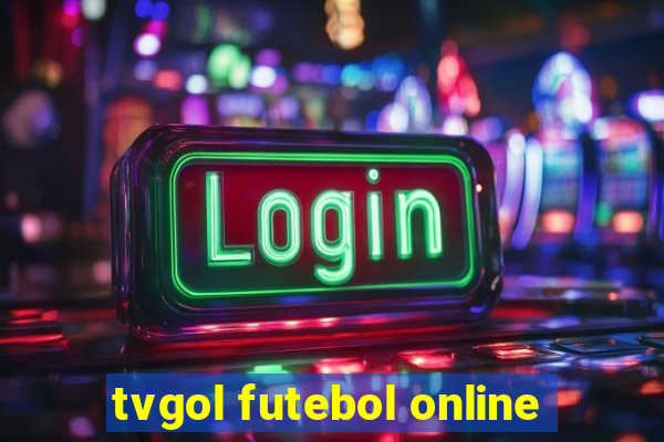 tvgol futebol online