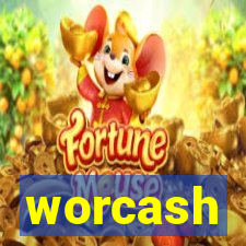 worcash