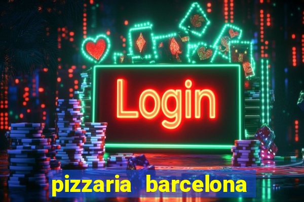 pizzaria barcelona em alto de coutos