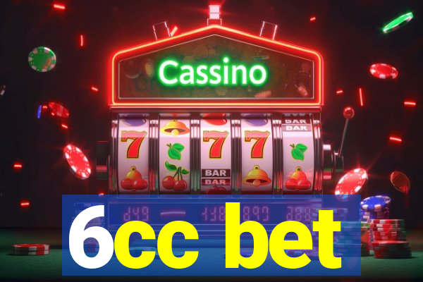 6cc bet