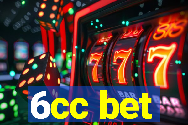 6cc bet