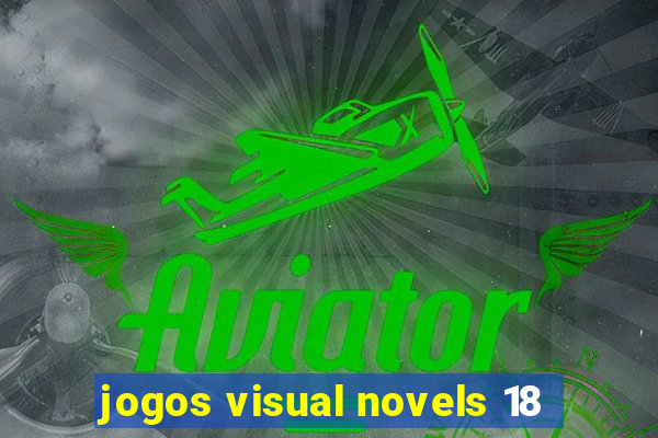 jogos visual novels 18