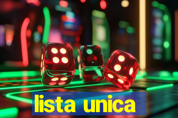 lista unica