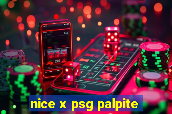 nice x psg palpite