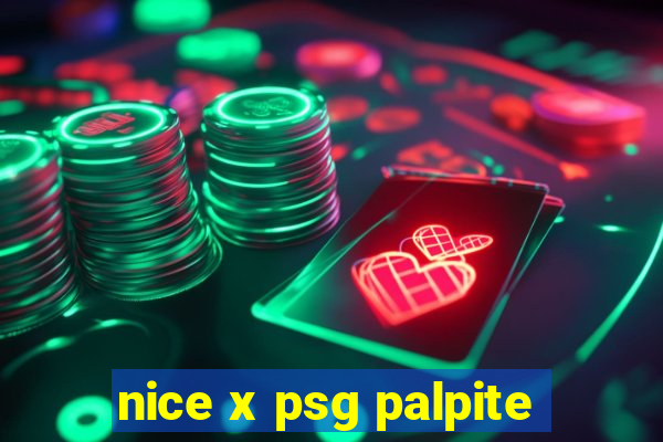 nice x psg palpite