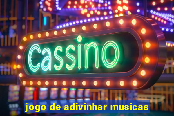 jogo de adivinhar musicas