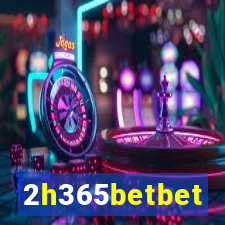 2h365betbet