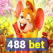 488 bet