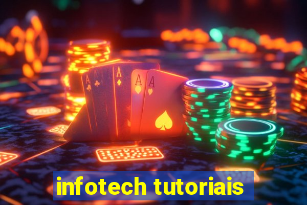 infotech tutoriais