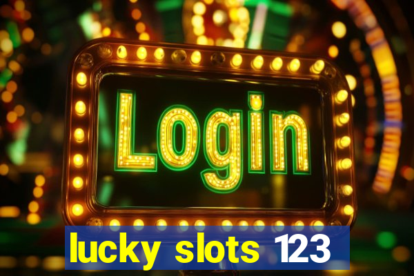 lucky slots 123