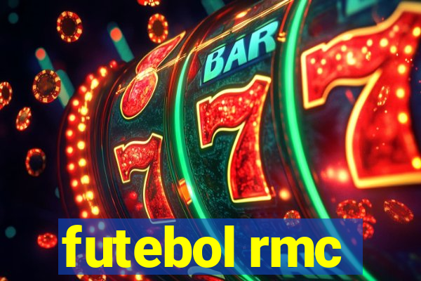 futebol rmc