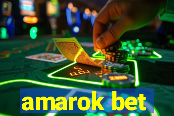 amarok bet