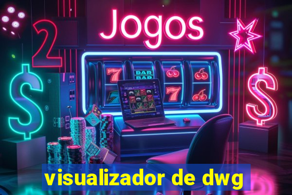 visualizador de dwg