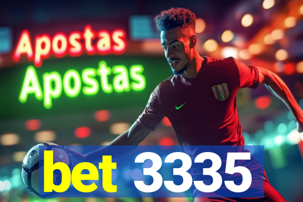 bet 3335