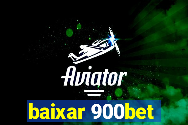 baixar 900bet