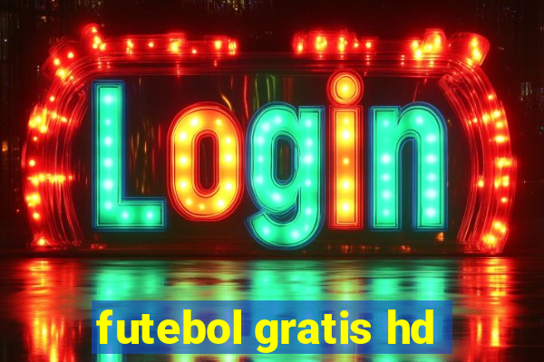 futebol gratis hd