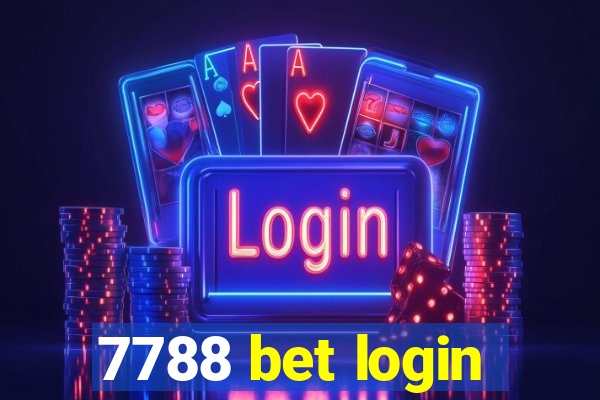 7788 bet login