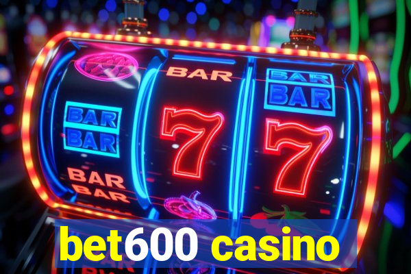 bet600 casino