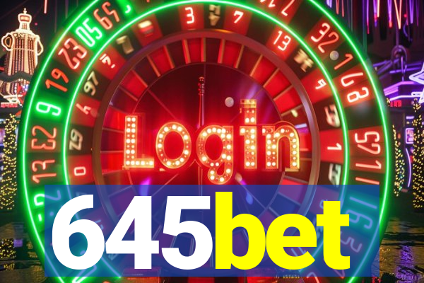 645bet