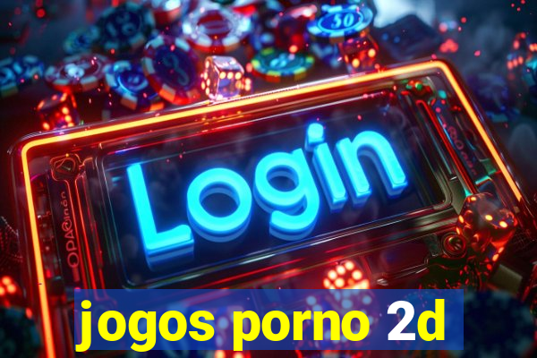 jogos porno 2d