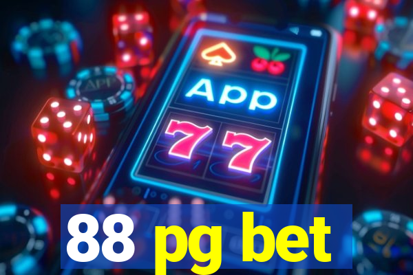 88 pg bet